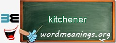 WordMeaning blackboard for kitchener